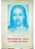 Miłosierdzie Boga w dziełach Jego Tom III