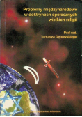 Problemy międzynarodowe w doktrynach społecznych wielkich religii