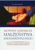 Motywy zawarcia małżeństwa sakramentalnego