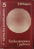 Fizyka atomowa i jądrowa Część 5
