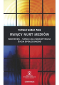 Rwący nurt mediów
