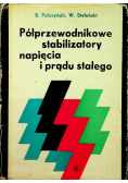 Półprzewodnikowe stabilizatory napięcia i prądu stałego