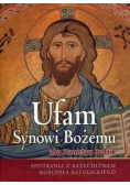 Ufam Synowi Bożemu