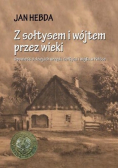 Z sołtysem i wójtem przez wieki