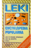 Leki Encyklopedia popularna leki w wolnej sprzedaży, leki na receptę, zioła