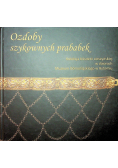 Ozdoby szykownych prababek
