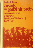 Zasady w godzinie próby wolnomularstwo w Europie środkowo wschodniej 1929 1941
