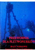 Przewodnik dla płetwonurków Bazy nurkowe Europa  Basen Morza Śródziemnego