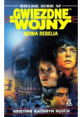 Gwiezdne wojny Nowa rebelia
