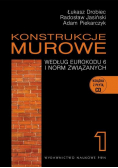 Konstrukcje murowe według Eurokodu 6 i norm związanych Tom 1 + CD