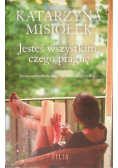 Jesteś wszystkim czego pragnę