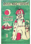 Most nad czasem