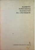 Elementy nowoczesnej matematyki dla inżynierów
