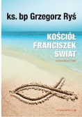 Kościół Franciszek świat