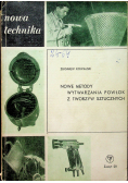 Nowe metody wytwarzania powłok