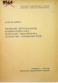 Problemy optymalizacji kombinatorycznej