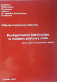 Postępowanie korekcyjne w wadach postawy ciała