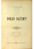 Dokąd dążymy 1905 r