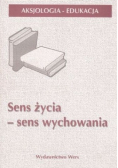 Sens życia sens wychowania
