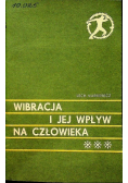 Wibracja i jej wpływ na człowieka