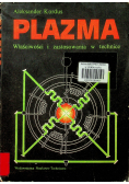 Plazma właściwości i zastosowania w technice