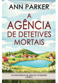 A Agência de Detetives Mortais