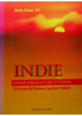 Indie moja druga ojczyzna