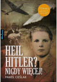 Heil Hitler Nigdy więcej