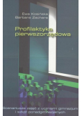 Profilaktyka pierwszorzędowa