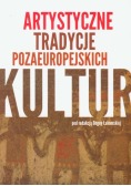 Artystyczne tradycje pozaeuropejskich kultur
