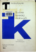 Badania konstrukcji mostowych Autograf Ryżyńskiego