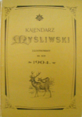 Kalendarz myśliwski ilustrowany na rok 1904