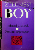 Obiad literacki / Proust i jego świat