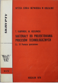 Materiały do projektowania procesów technologicznych część III Pomoce pomiarowe
