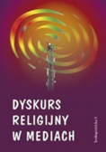 Dyskurs religijny w mediach