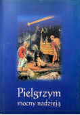 Pielgrzym mocny nadzieją