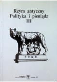 Rzym antyczny polityka i pieniądz III