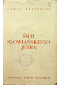 Świat słowiańskiego jutra