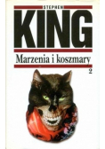 Marzenia i koszmary Tom 2