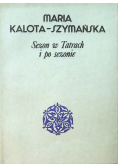 Sezon w tatrach i po sezonie