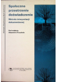 Społeczne przestrzenie doświadczenia