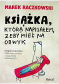 Książka która napisałem żeby mieć na odwyk