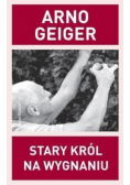 Stary król na wygnaniu
