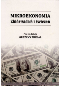 Mikroekonomia Zbiór zadań i ćwiczeń