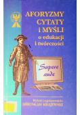 Aforyzmy cytaty i myśli o edukacji i twórczości