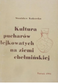 Kultura pucharów lejkowatych na ziemi chełmińskiej