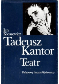 Tadeusz Kantor Teatr
