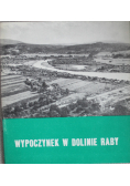 Wypoczynek w dolinie Raby