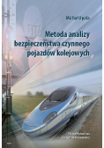 Metoda analizy bezpieczeństwa czynnego pojazdów kolejowych