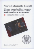 Twarze białostockiej bezpieki